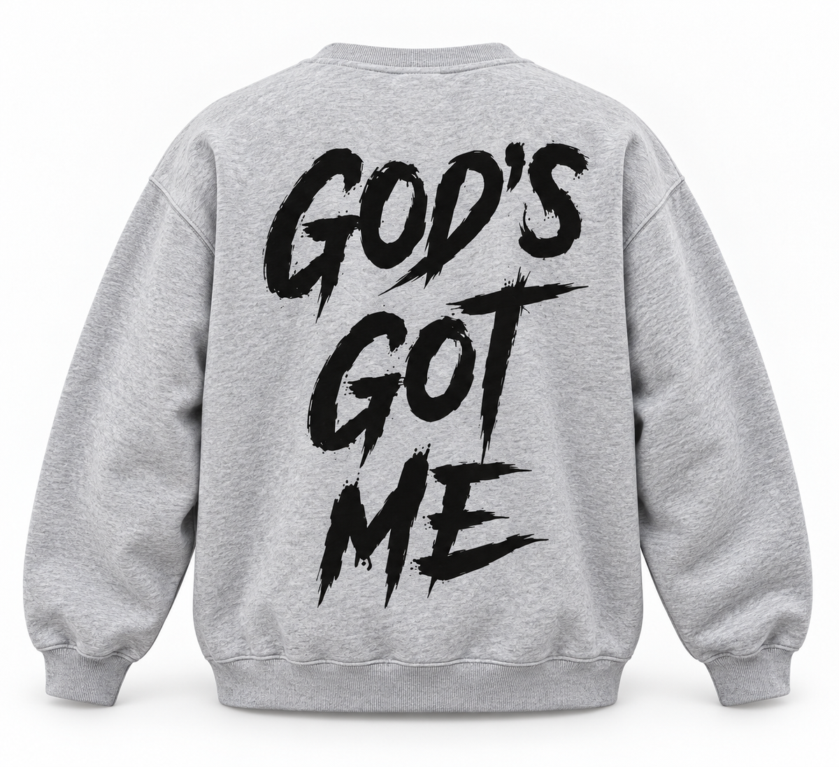 God's Got Me Crewneck in gray, back view with black brush-script God's Got Me print