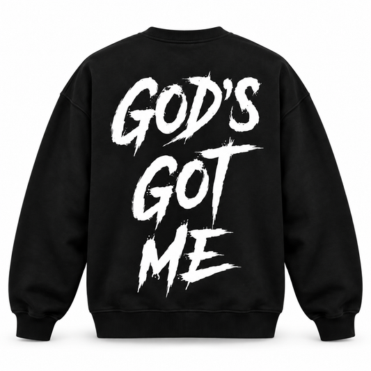 God's Got Me Crewneck in black, back view with white brush-script God's Got Me print