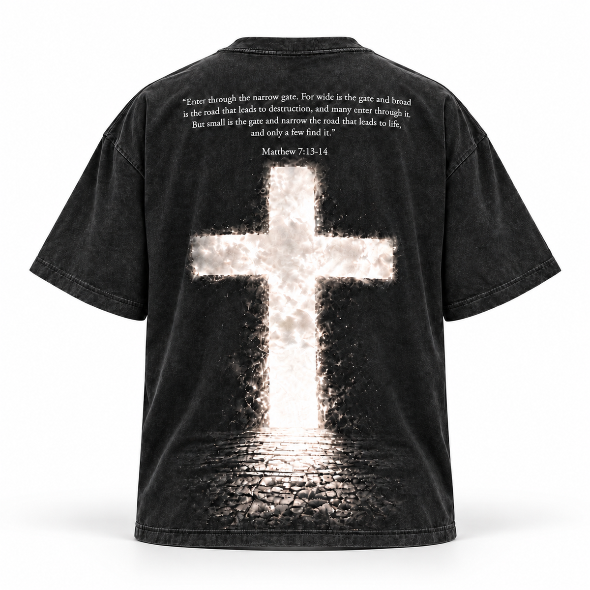 Light Tee in acid wash, back view with glowing cross and Matthew 7:13-14 verse